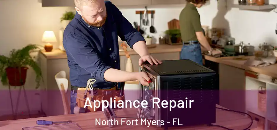 Appliance Repair North Fort Myers - FL