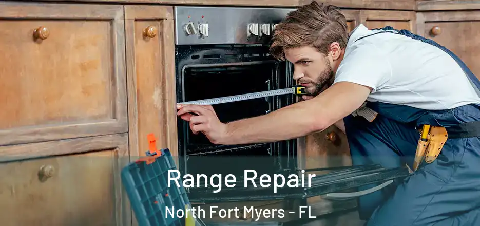 Range Repair North Fort Myers - FL