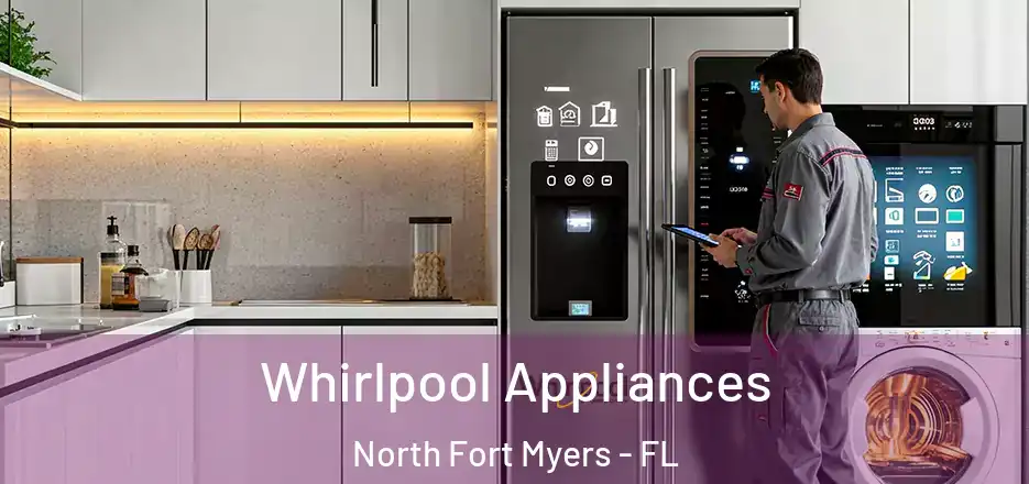  Whirlpool Appliances North Fort Myers - FL